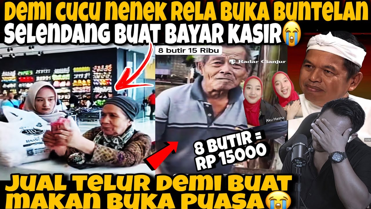 NANGIS BERJAMAAH‼️DEMI CUCU NENE RELA BUKA BUNTALAN SELENDANG ! KAKEK JUAL TELUR UNTUK BUKA PUASA !