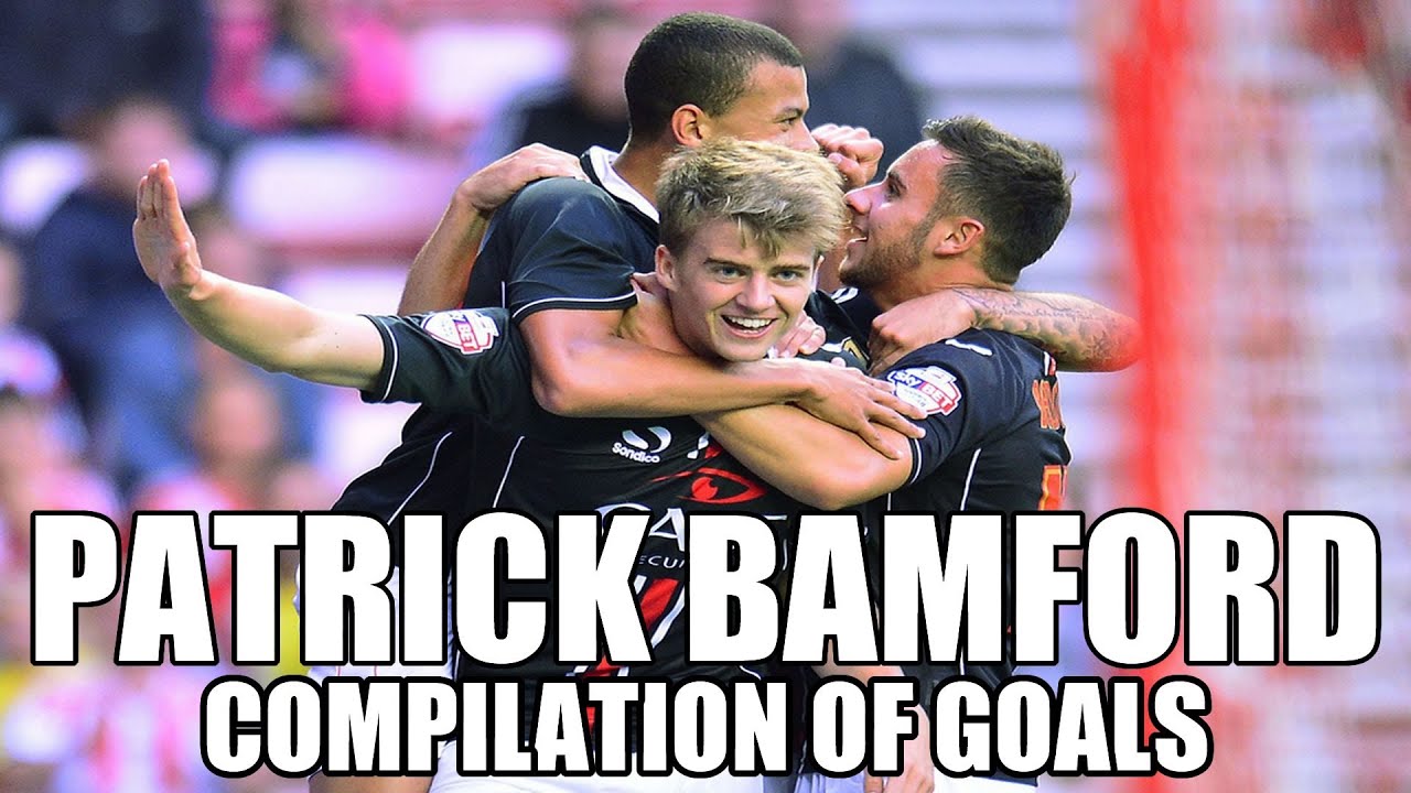 Patrick Bamford - Compilation of goals