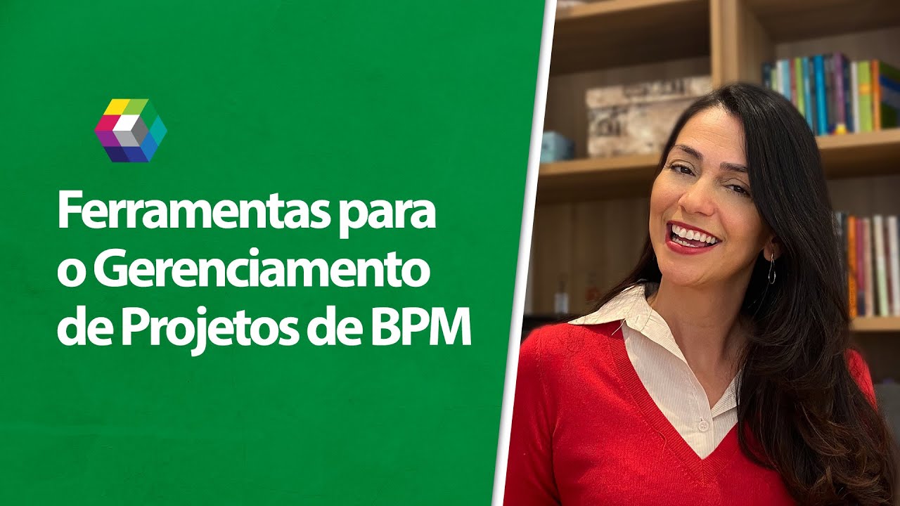 Ferramentas para o Gerenciamento de Projetos de BPM