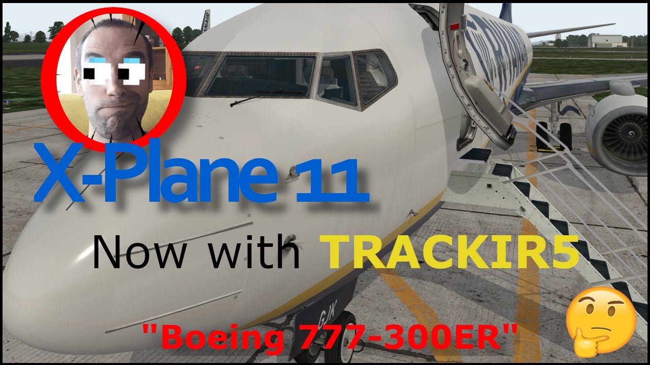 Xplane 11 - TrackIR 5