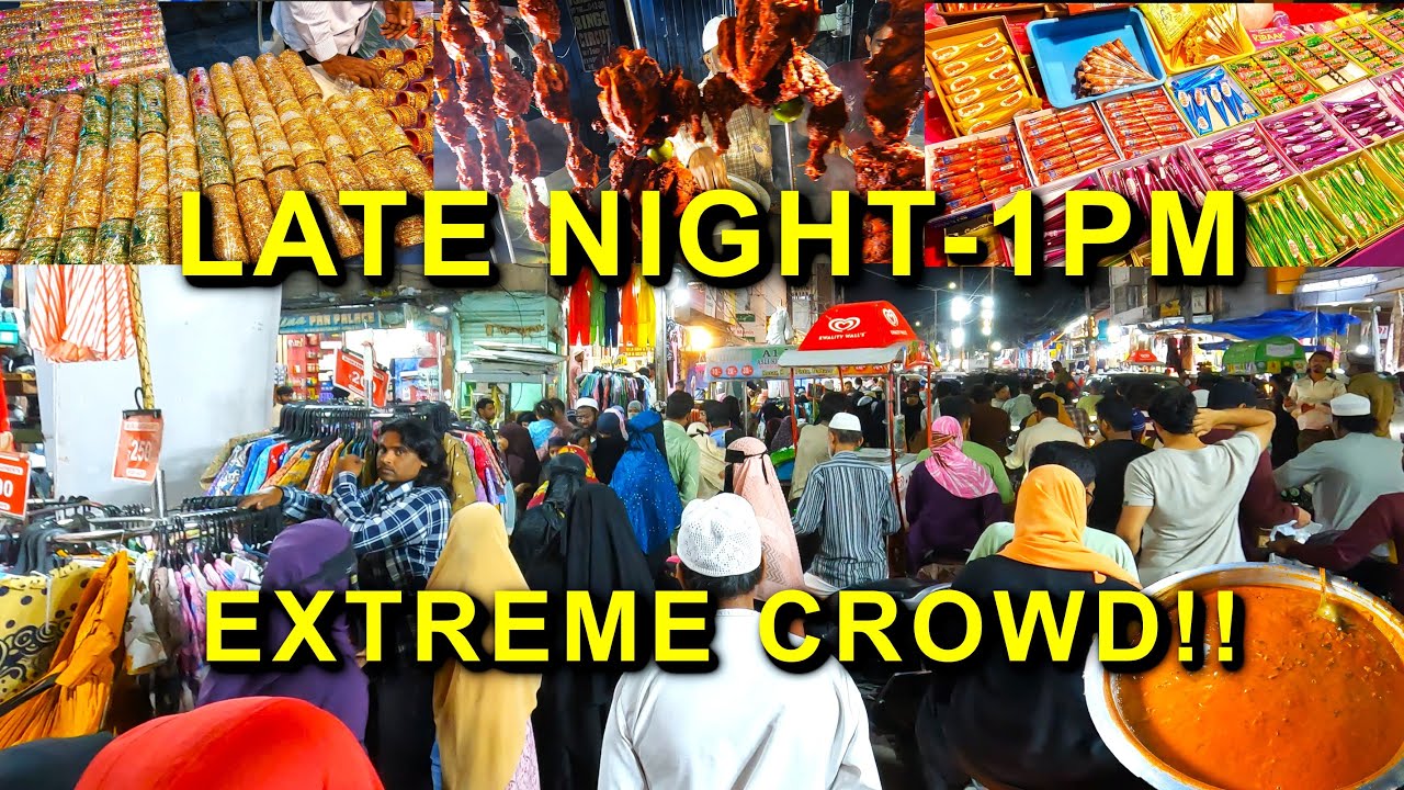 What Happens at LATE NIGHT EID SHOPPING MARKET in HYDERABAD?