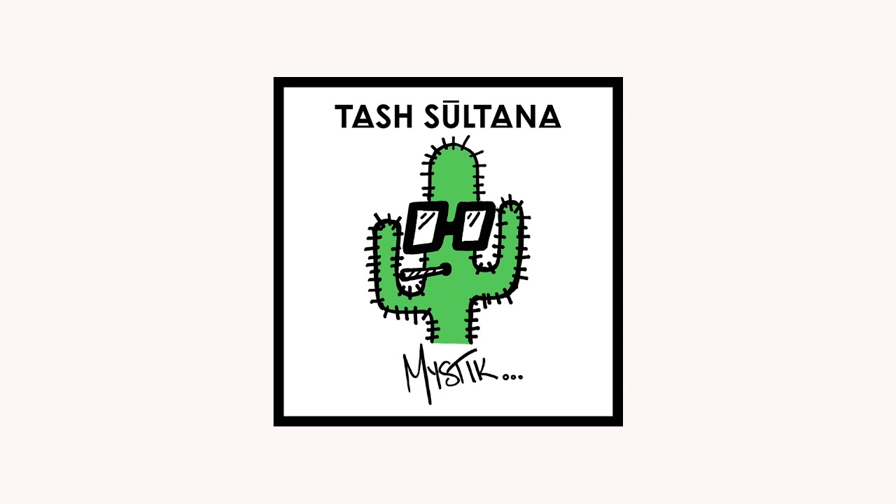 Tash Sultana - Mystik (Official Audio)