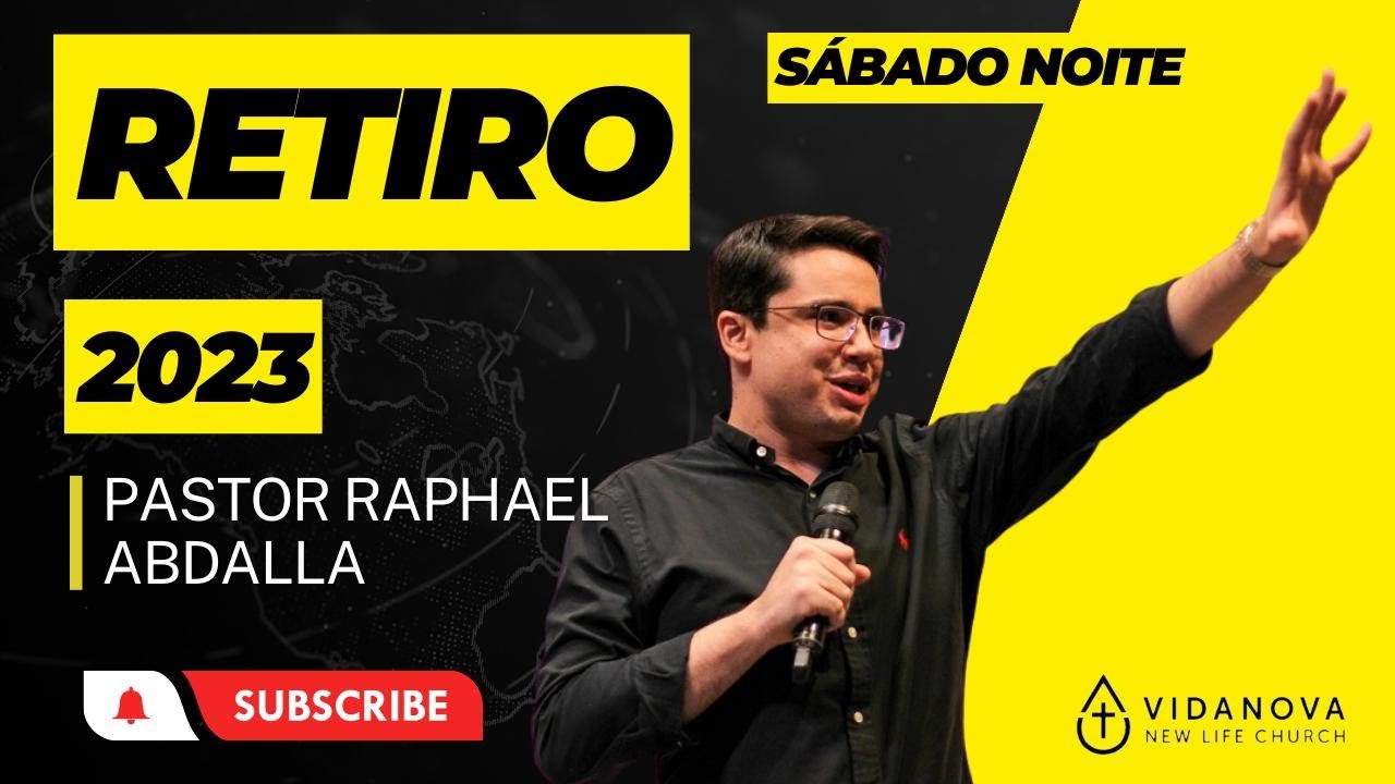 Pr. Rafael Abdalla Retiro IVN 2023