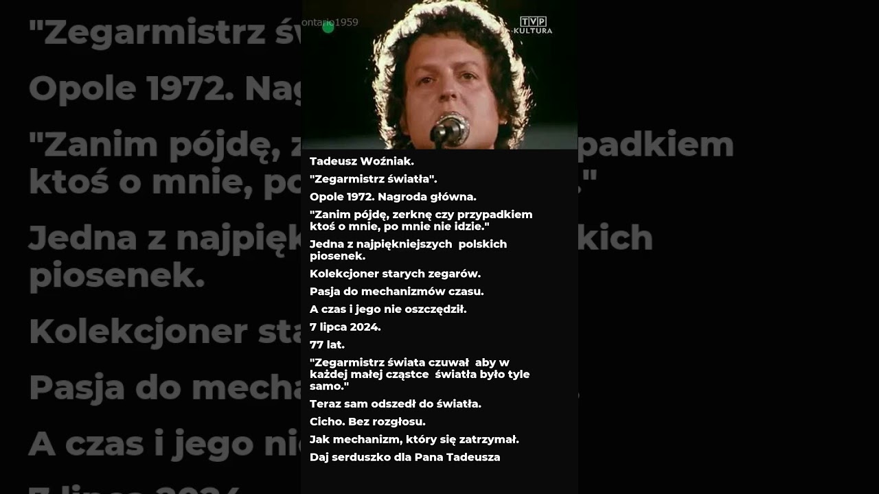Woźniak śpiewał Zegarmistrza światła Odszedł cicho #pi #spotkaniedlawykonawcowonline #muzyka