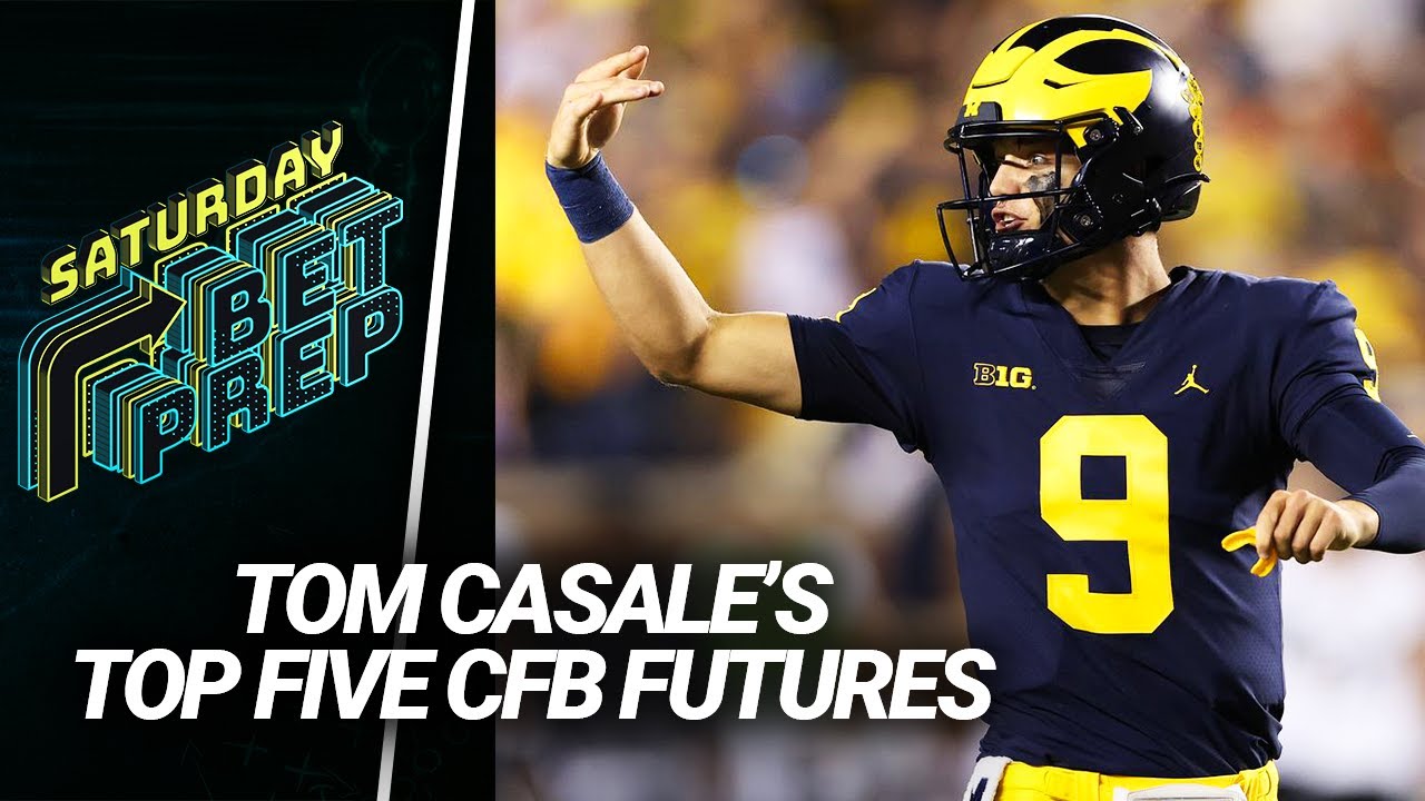 Top 5 College Football Futures with Tom Casale