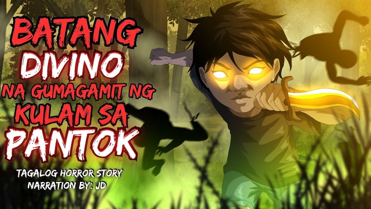 BATANG DIVINO NA GUMAGAMIT NG KULAM SA PANTOK (Aswang True Story)
