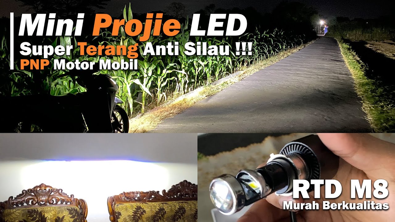 Review + Pemasangan LED Mini Projie RTD M8 PNP All Motor & Mobil Super Terang