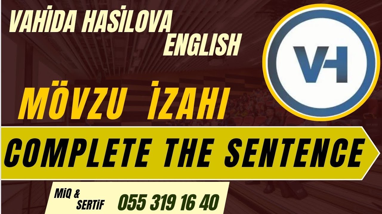 Complete the sentence - izah ve test