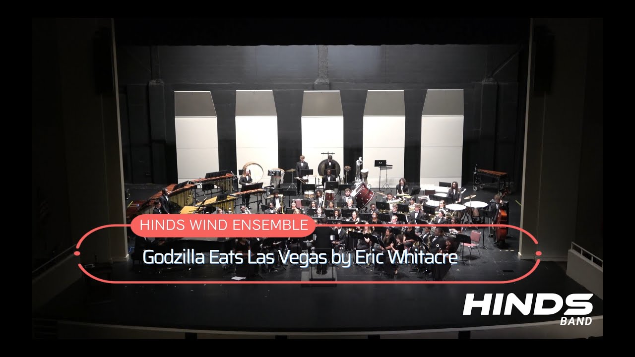 Godzilla Eats Las Vegas by Eric Whitacre - 2025 Hinds Wind Ensemble