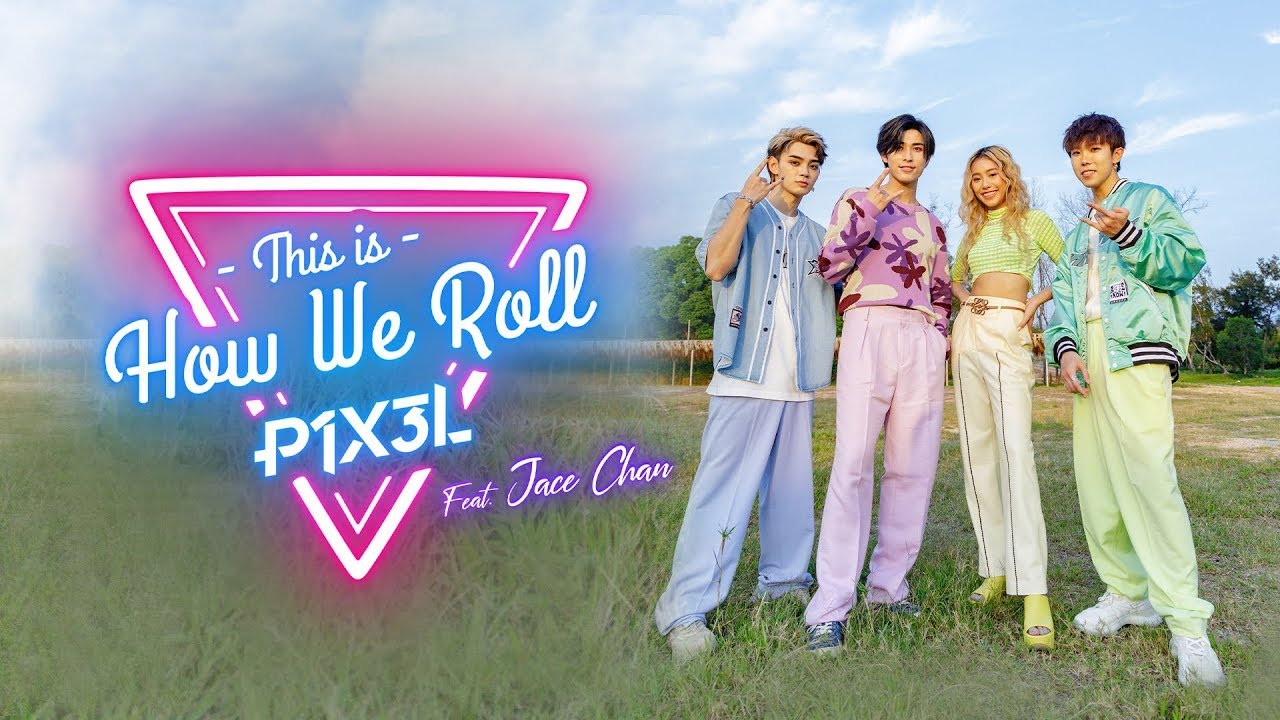 P1X3L - This Is How We Roll (feat. Jace Chan) (Official Music Video)