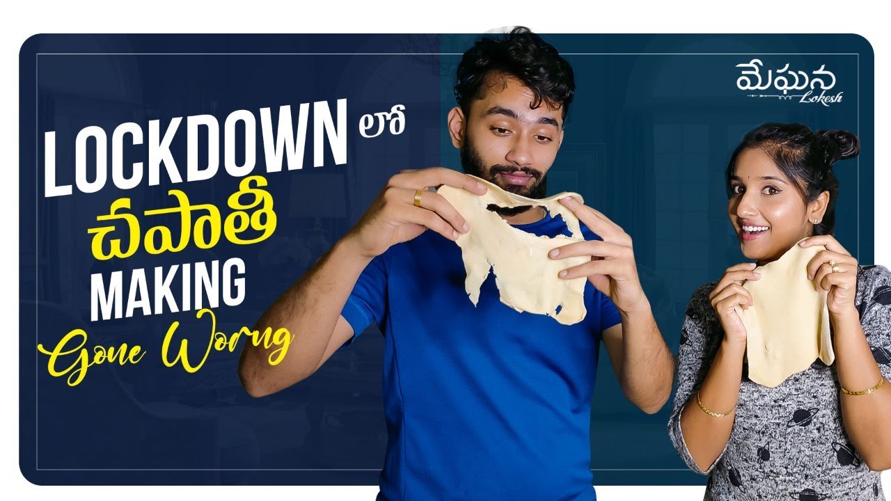 Lockdown లో చపాతీ Making Gone Wrong | Meghana Lokesh | Latest Cooking Videos | #Lockdowndiaries