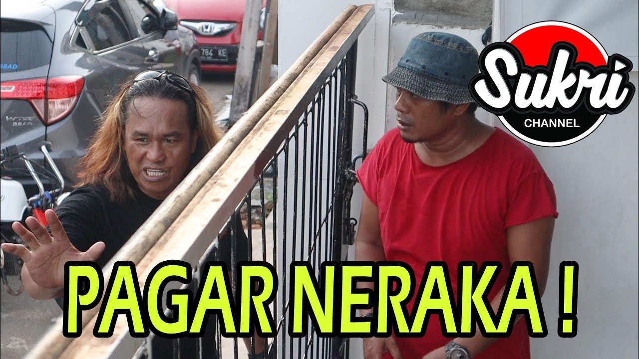 PAGAR NERAKA!