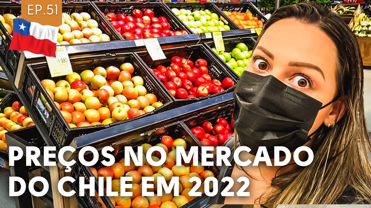 Supermercado no Chile é caro? Mais barato que o Brasil? | Como estão os preços no Chile em 2022