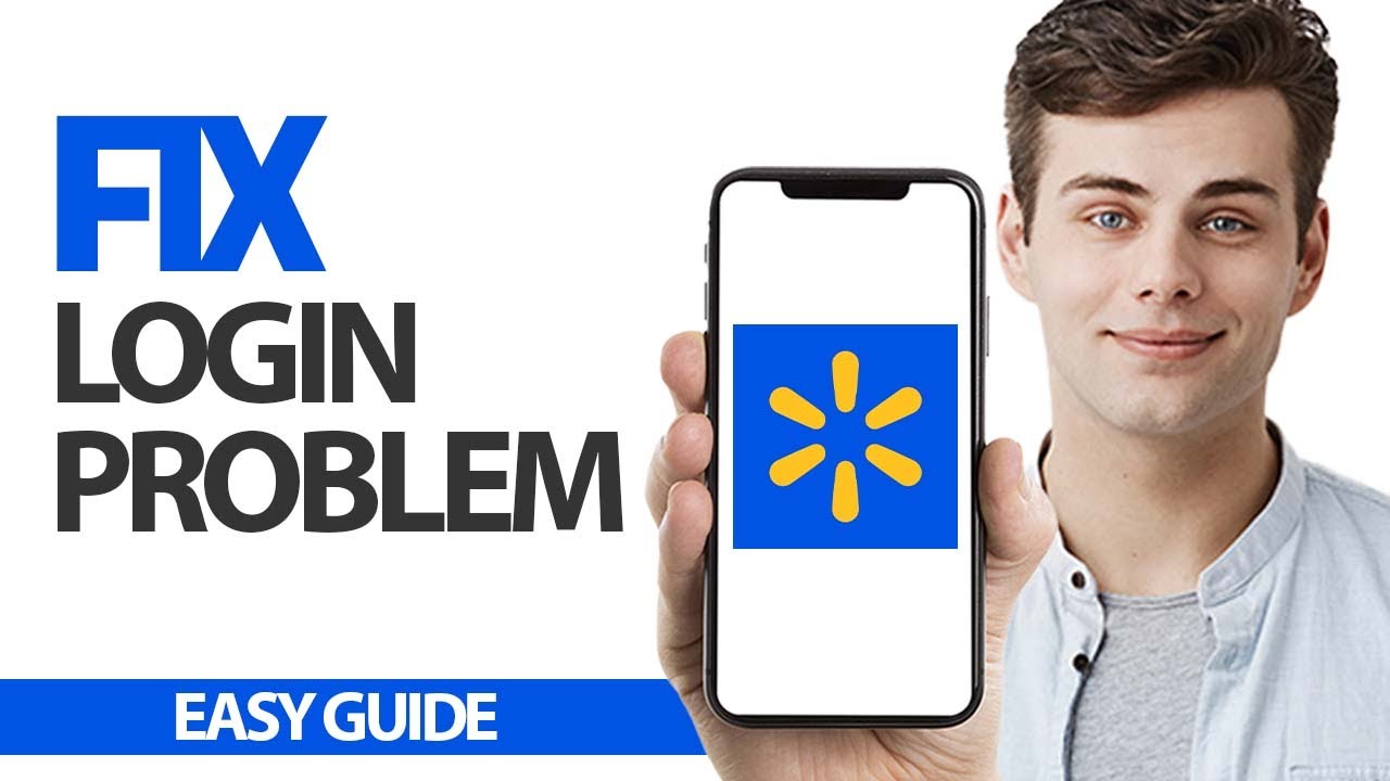 How To Fix Walmart App Login Problem | Final Solution