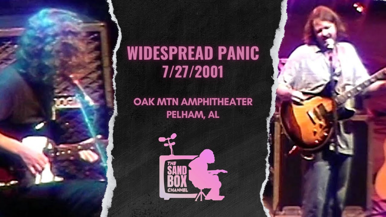 Widespread Panic ~ 7/27/2001 Oak Mtn Amphitheater, Pelham, AL Remastered