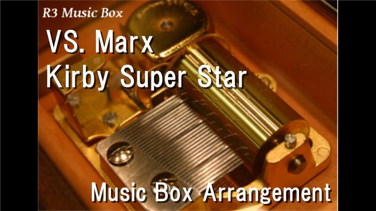 VS. Marx/Kirby Super Star [Music Box]