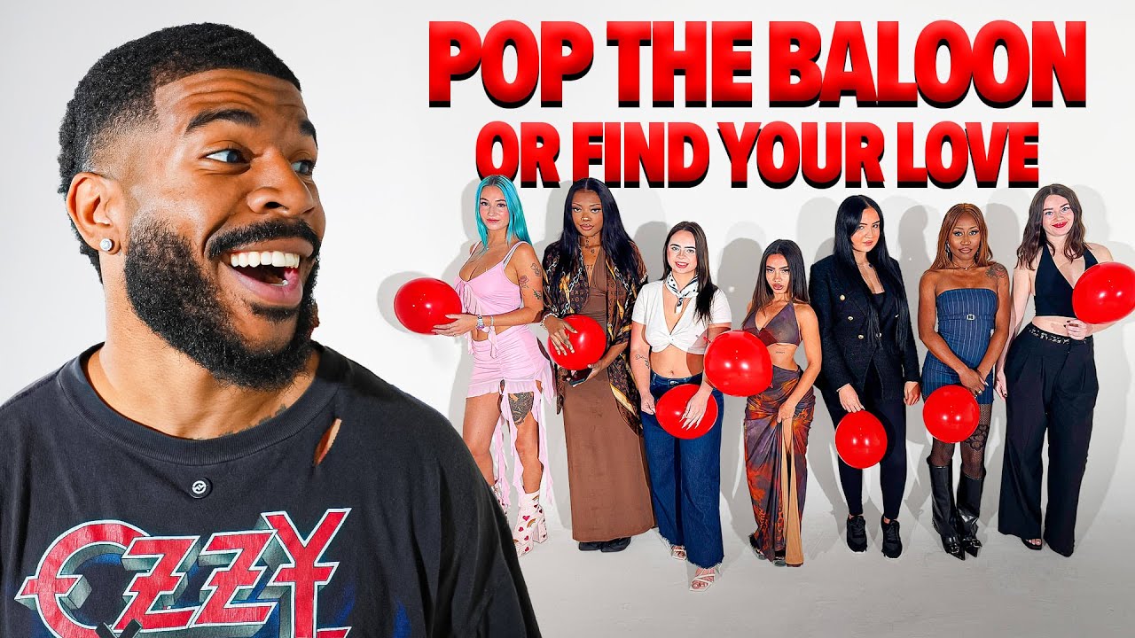 POP THE BALLOON OR FIND YOUR LOVE : EDITION FEMMES