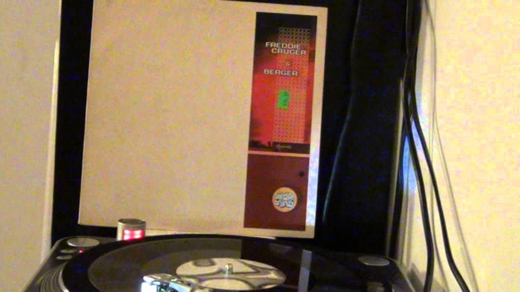 Freddie Cruger & Berger - Growin'