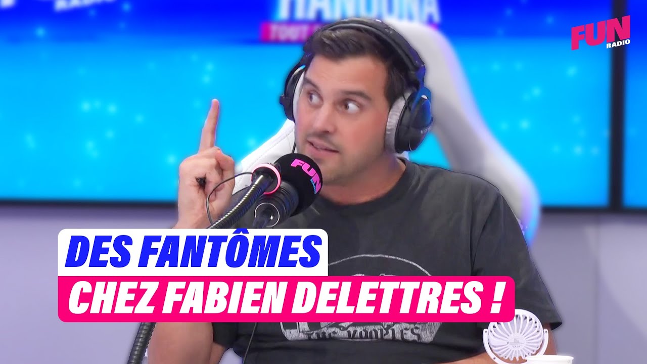 Des fant&ocirc;mes ont rendu visite &agrave; Fabien Delettres | TBTF