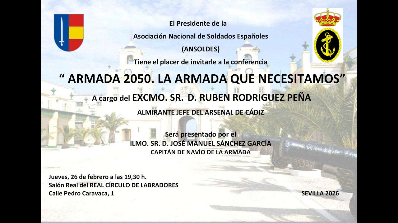 “ARMADA 2050. LA ARMADA QUE NECESITAMOS”