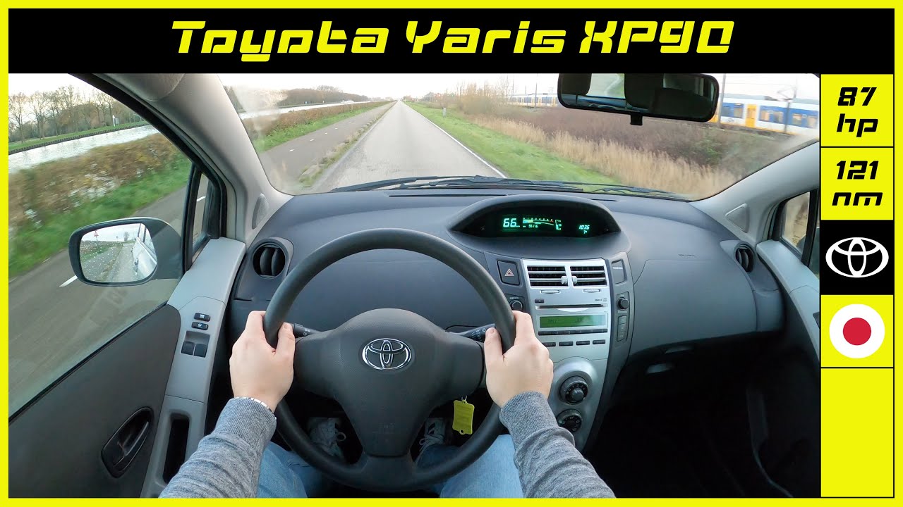 Toyota | Yaris XP90 | 2006 | Onboard POV test drive