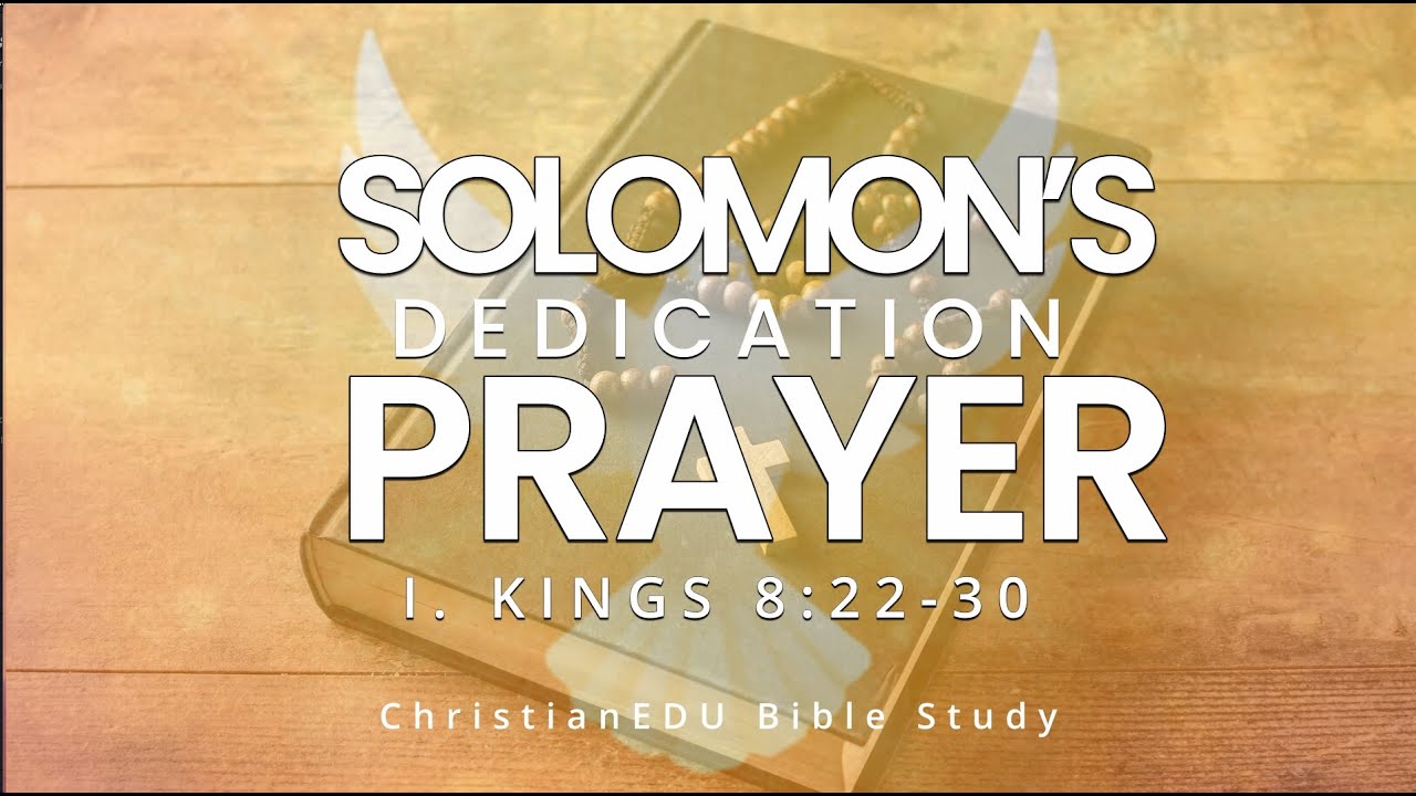 When Solomon Prayed, Heaven Listened | A Powerful Bible Study