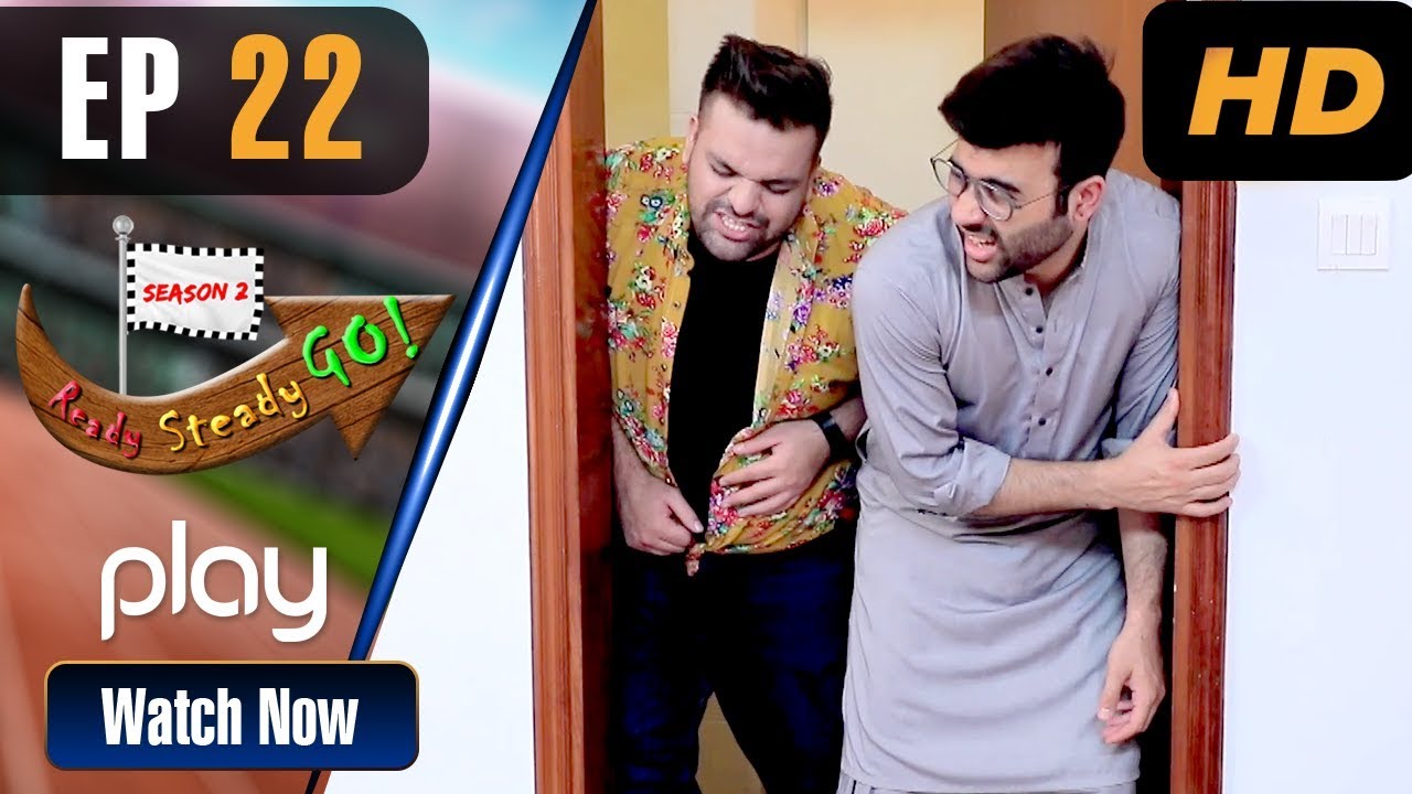 Ready Steady Go Season 2 - Episode 22 | Khoda Pahad Nikla Chuha | Play Tv | PL1 | Pakistani Drama