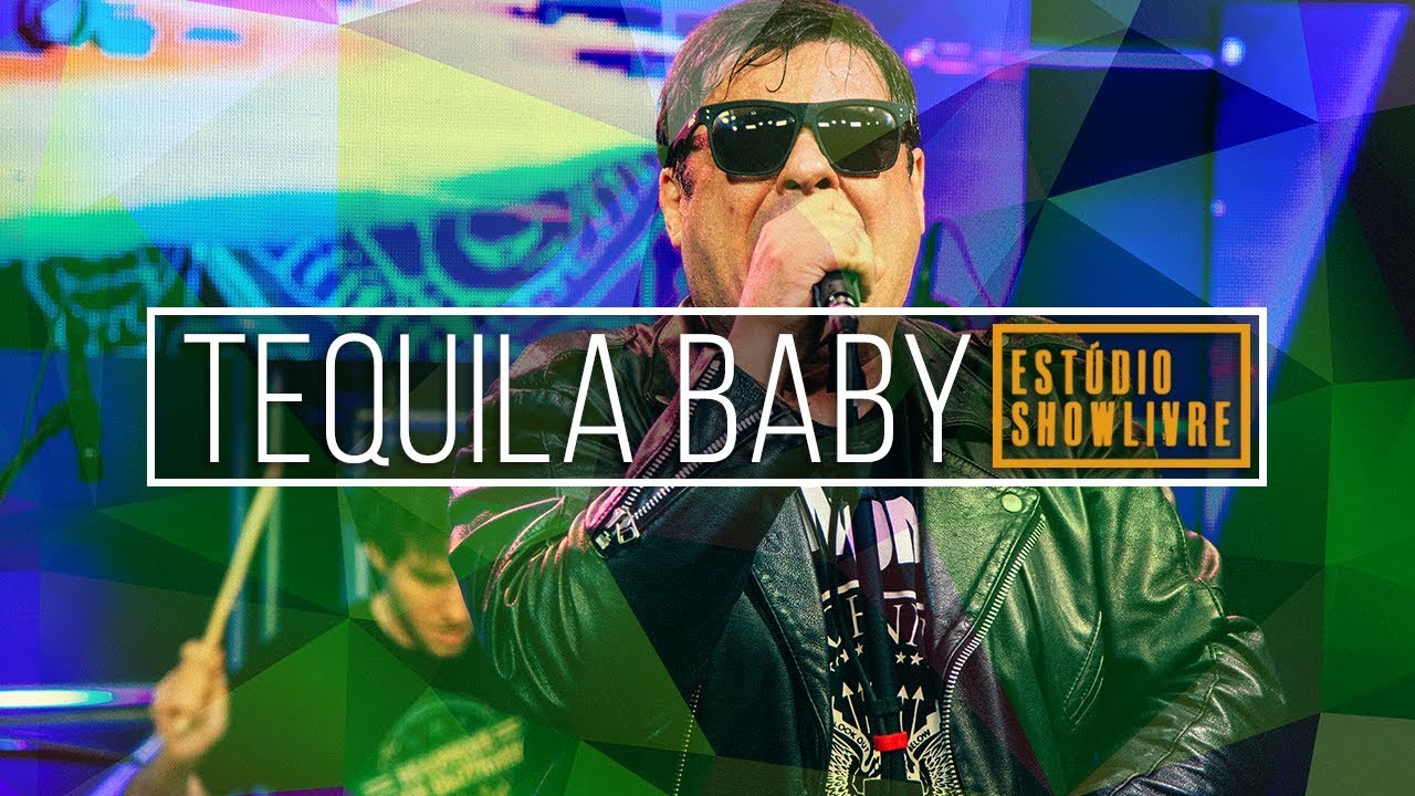 Tequila Baby - Sexo, Algemas e Cinta-Liga (Ao Vivo no Est&uacute;dio Showlivre 2018)
