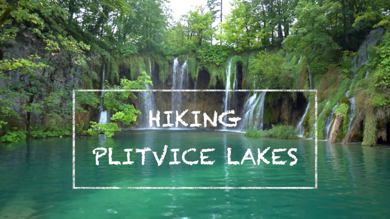 Hiking Plitvice Lakes National Park - Croatia - Route C
