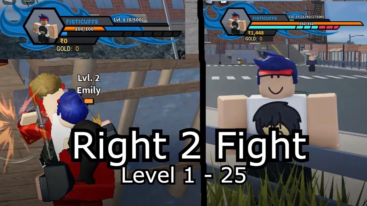 Roblox Right 2 Fight Level 1 - 25 Progressing