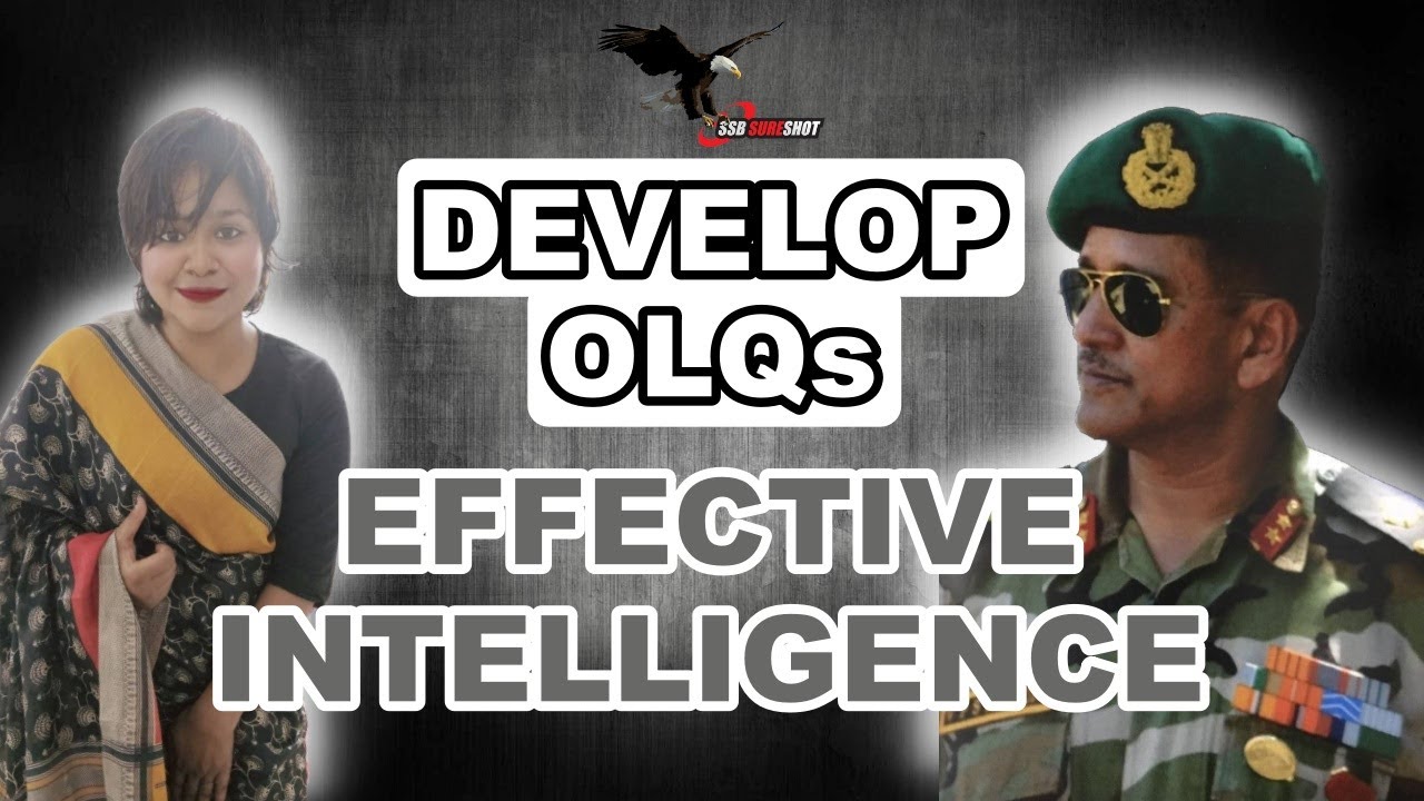 How To Develop Officer Like Qualities (OLQs)? OLQ 1: Effective Intelligence | SSB Sure Shot