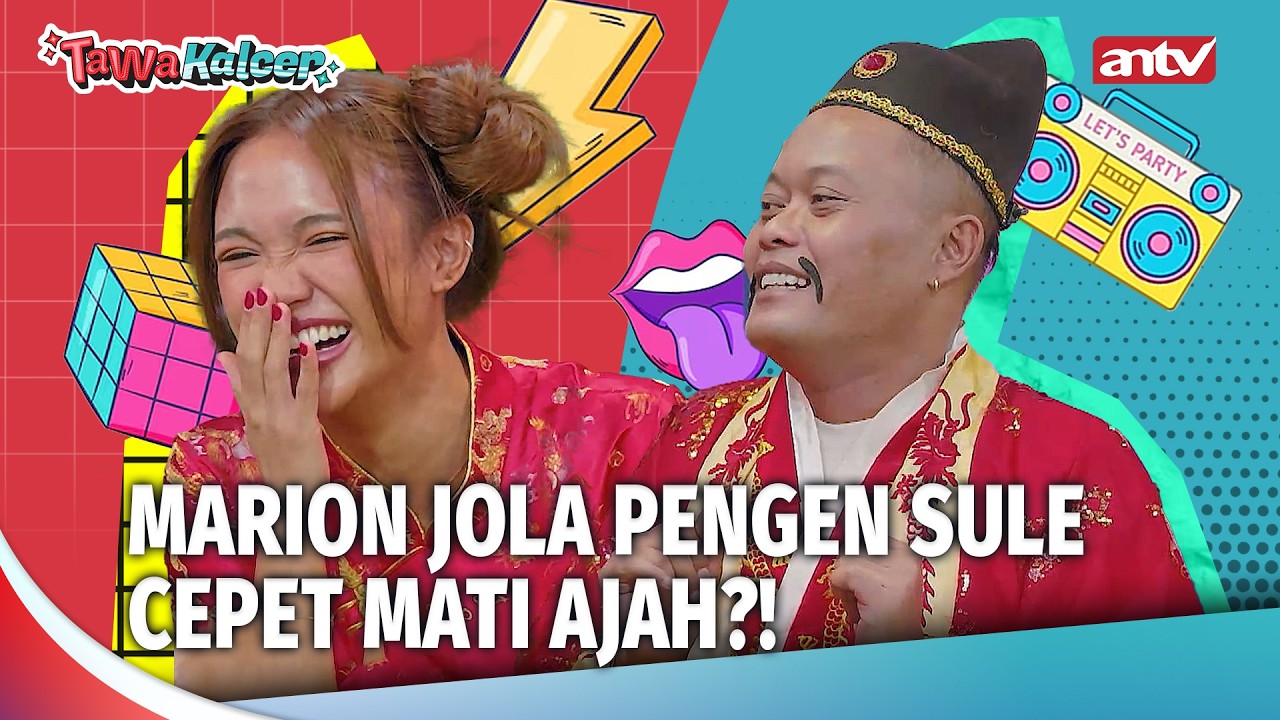 SULE KESEL SAMA KELANGKUAN MARION JOLA! | Tawa Kalcer Eps 29 (1/5)
