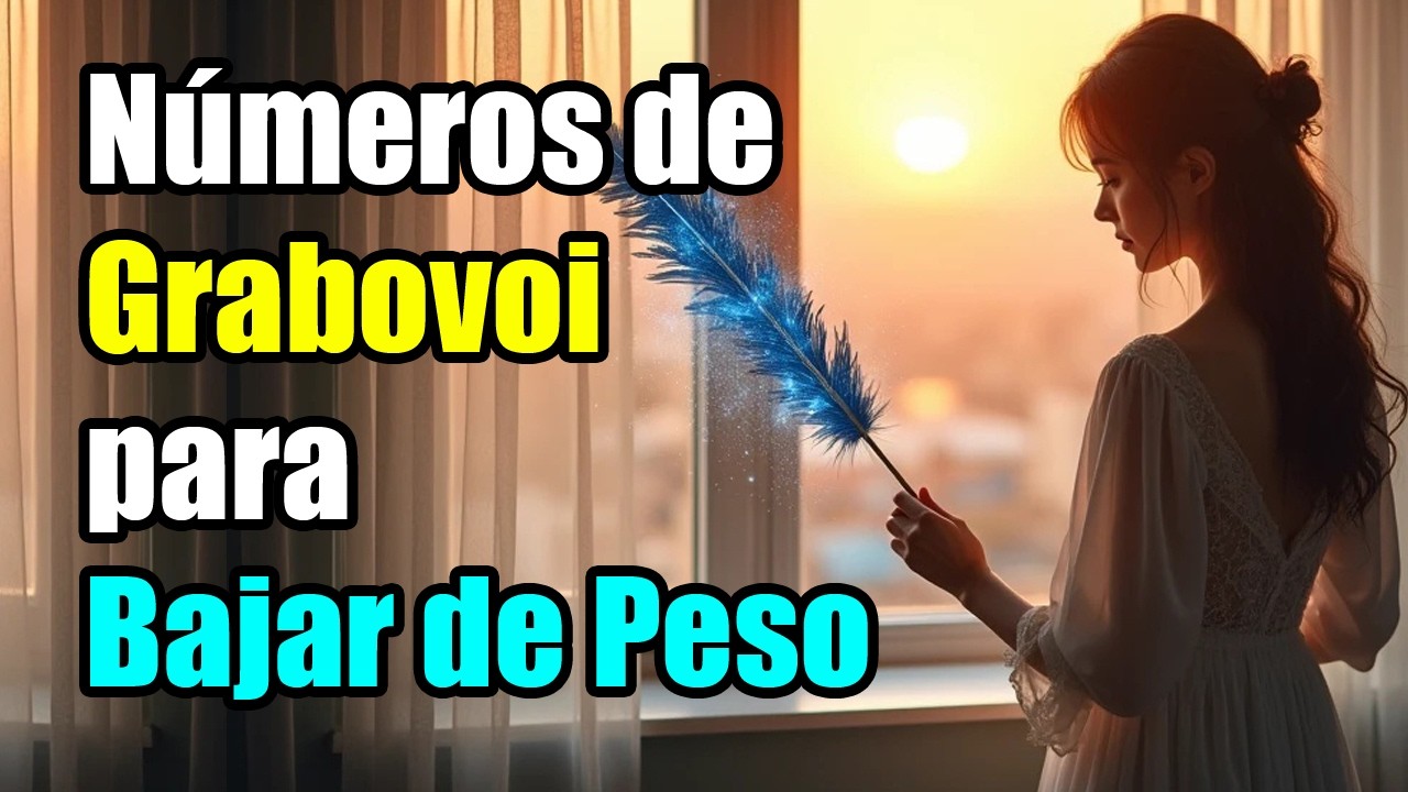NÚMEROS de GRABOVOI para BAJAR de PESO | Reprograma tu ADN para soltar el peso estancado