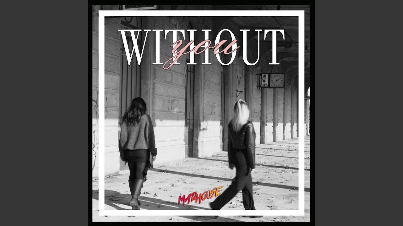 Without You
