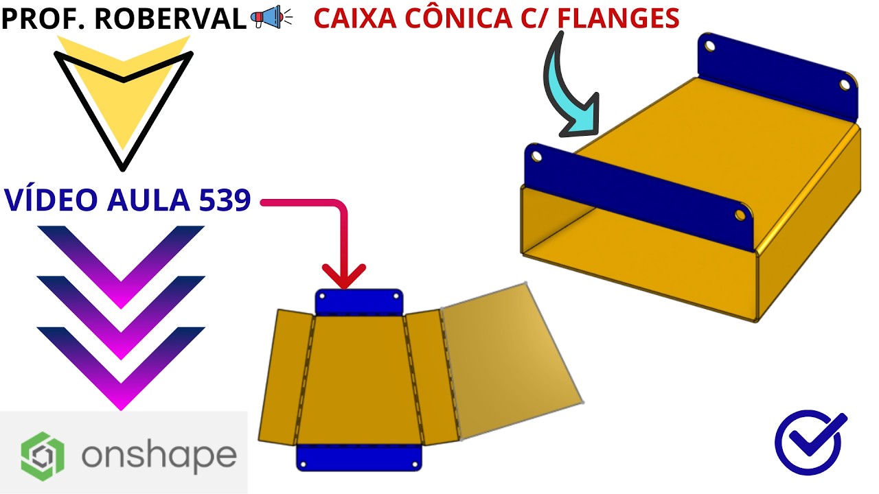 Aula 539 - Modelamento da Caixa Cônica utilizando Loft em Sheet Metal no Ptc Onshape