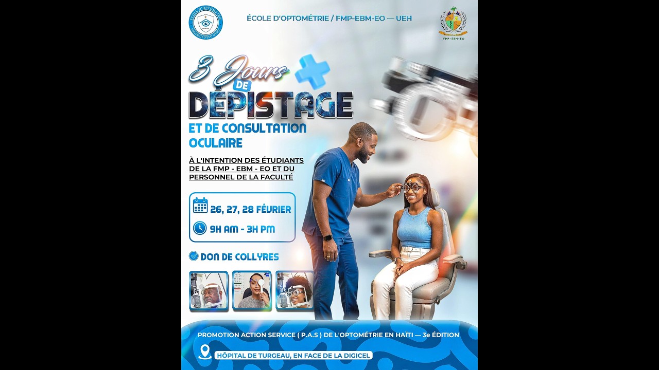 3ᵉ édition P.A.S. (Promotion - Action - Service a la communauté)  de l’optométrie en Haiti