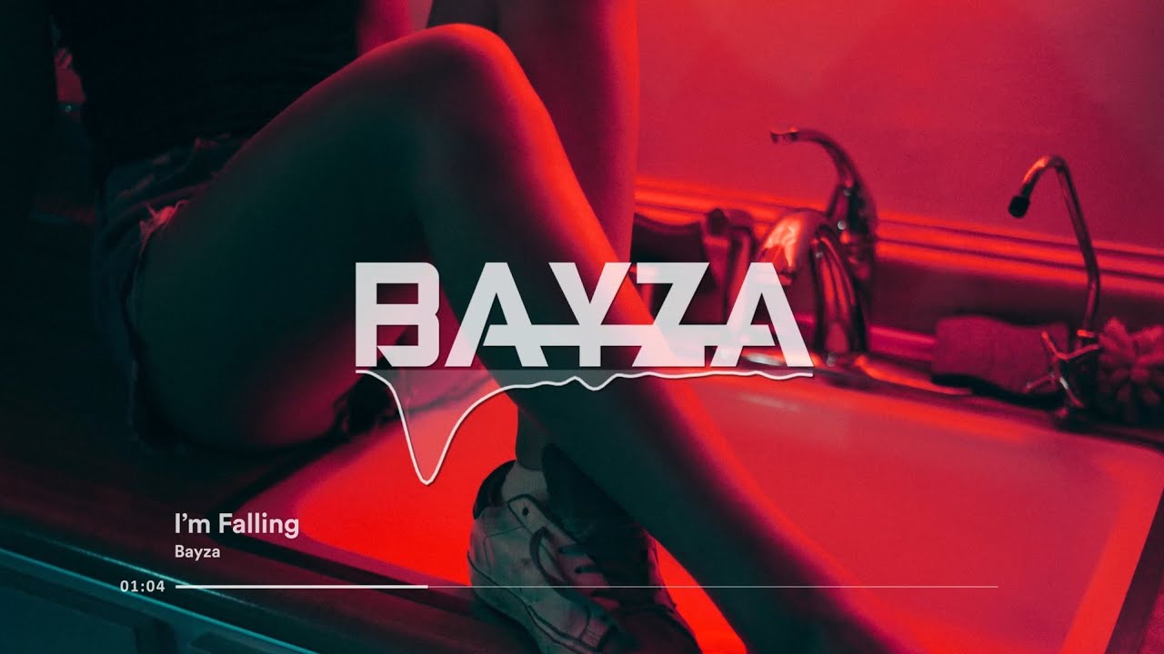 Bayza - I'm Falling