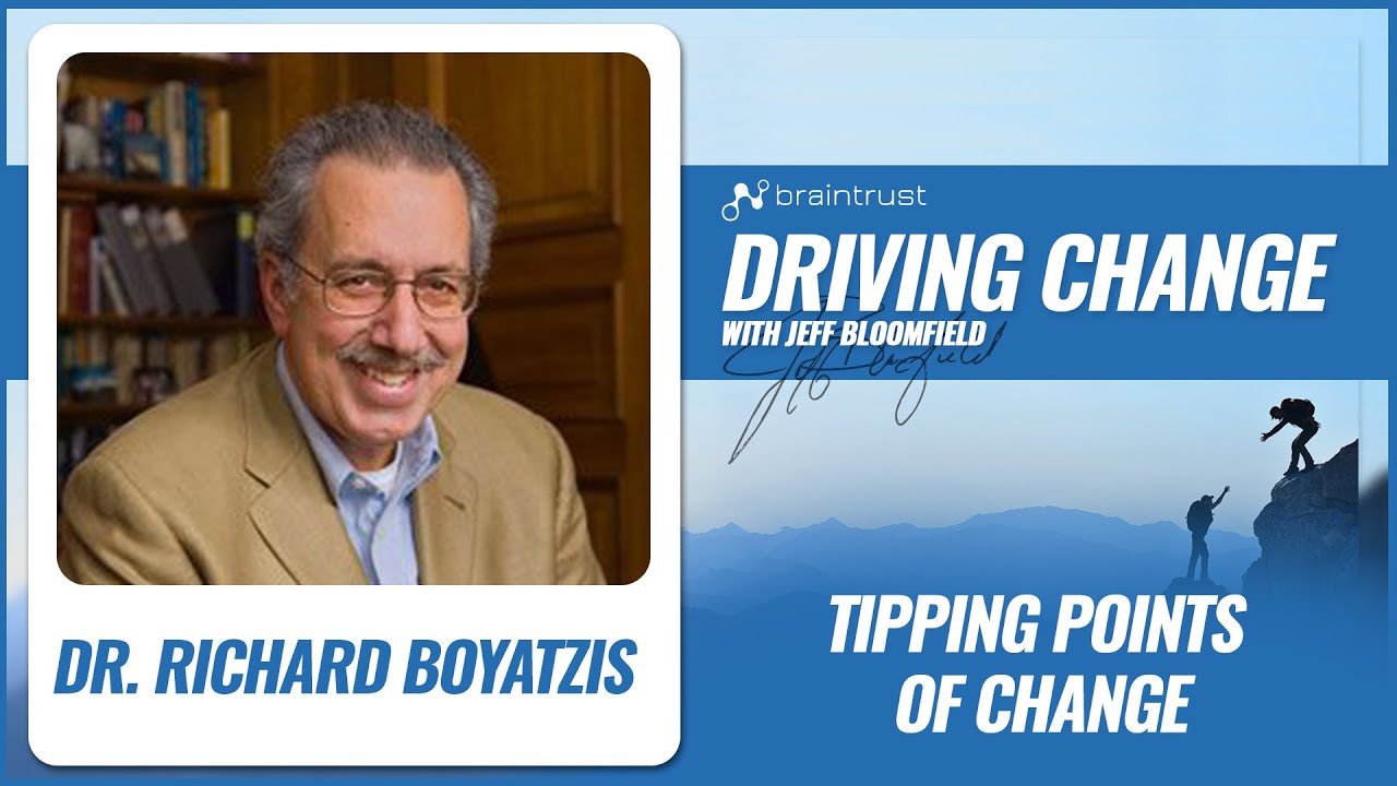 Tipping Points of Change with Dr. Richard Boyatzis