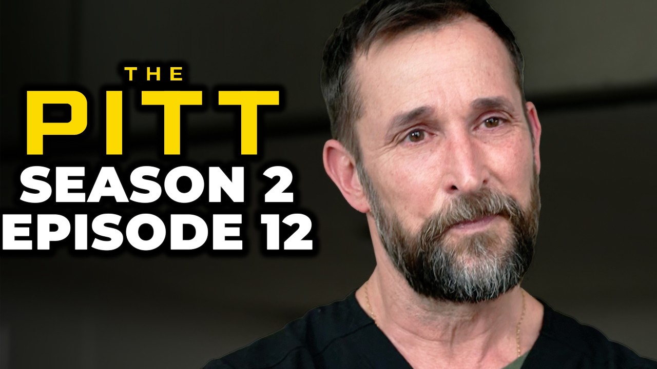 The Pitt Season 2 Episode 12 Recap And Ending Explained