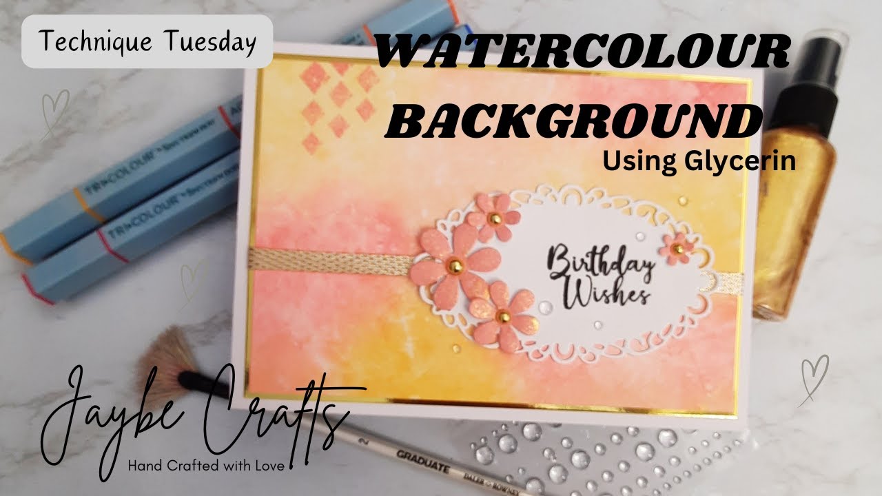 Technique Tuesday - Watercolour Background using Glycerin