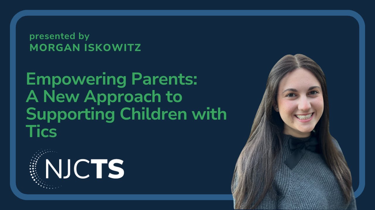 MasterMinds Webinar: Empowering Parents - A New Approach to Supporting Children with Tics