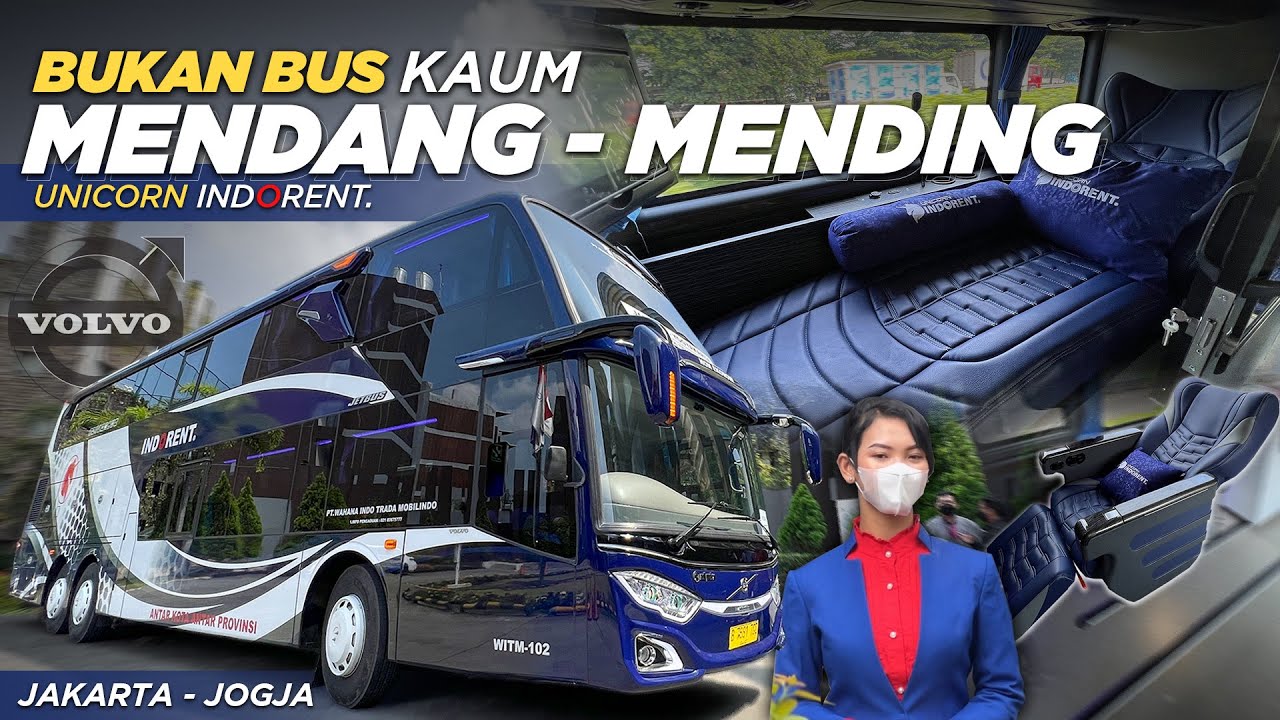 RP 450.000 JAKARTA-JOGJA, DAPET APA AJA⁉️ Trip Jakarta-Jogjakarta with Unicorn Indorent Volvo B11R