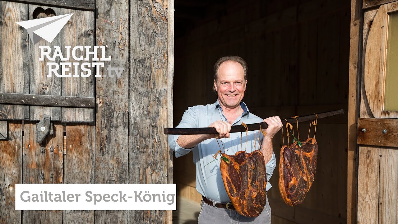RAJCHL REIST nach K&auml;rnten: Gailtaler Speck-K&ouml;nig