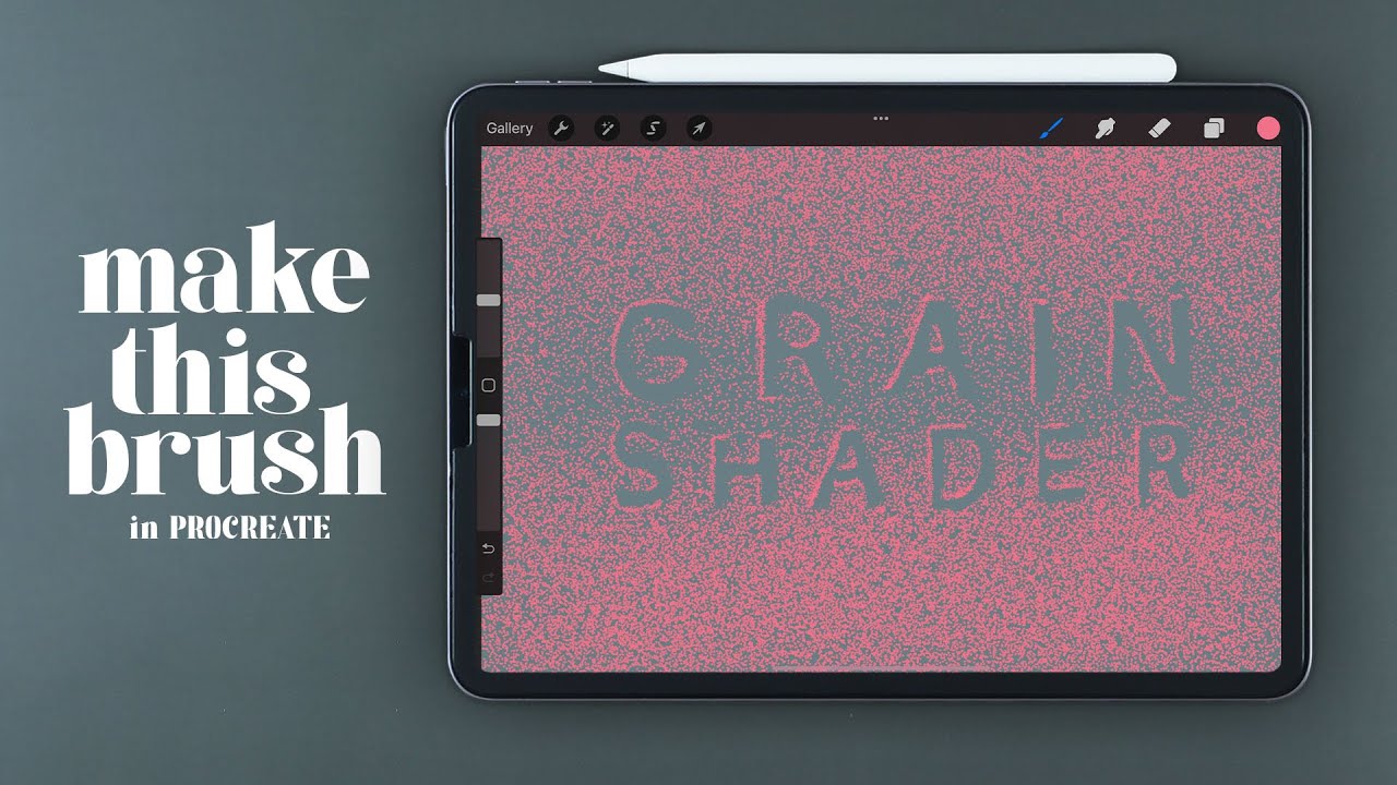 Create Grain Shader Brush in PROCREATE