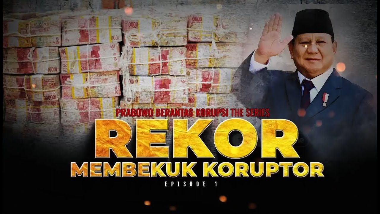 Prabowo Berantas Korupsi The Series: Rekor Membekuk Koruptor | tvOne
