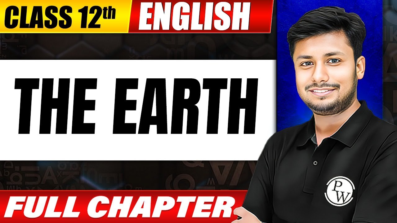 The Earth | One Shot |  Class 12 | English | Bihar Boards Wallah