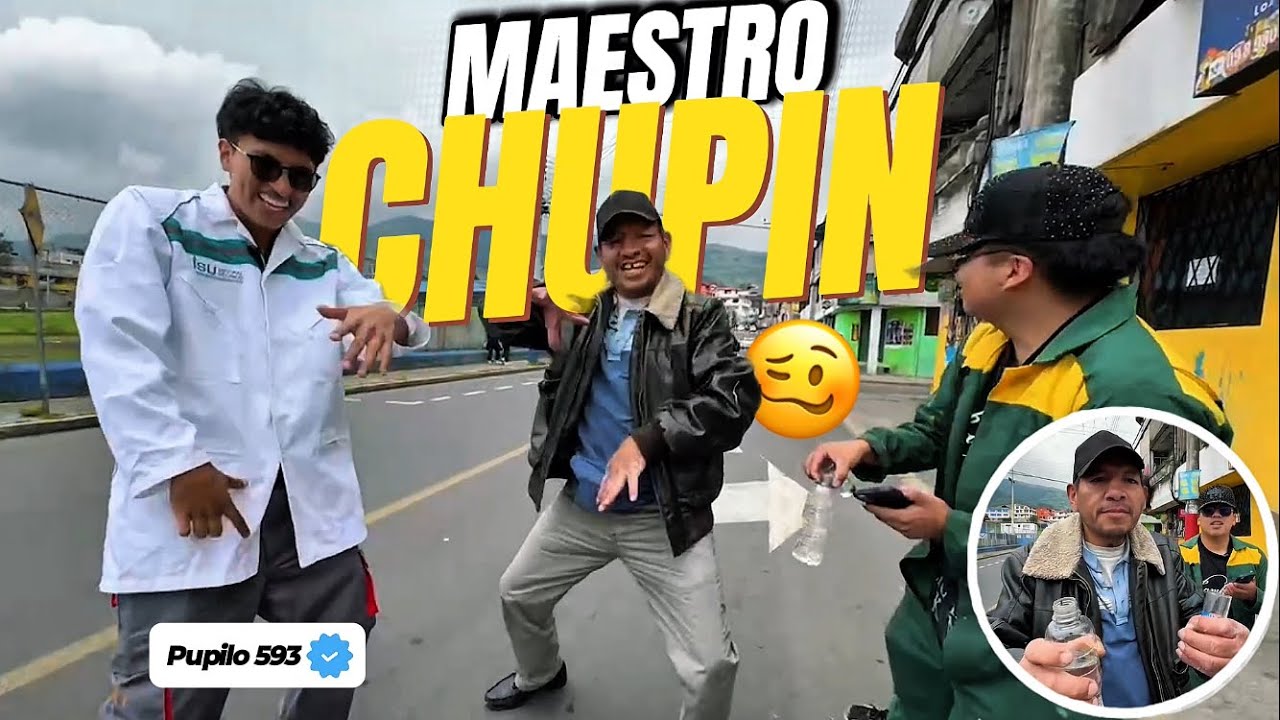 PUPILO SE ENCUENTRA CON EL MAESTRO CHUPIN Y SE PEGAN UN PERREO😎