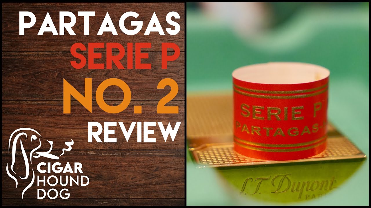 Обзор сигар Partag&aacute;s Serie P № 2