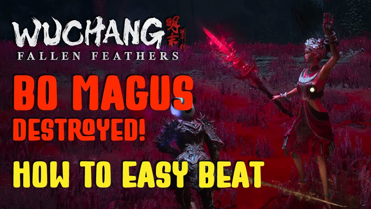 How to beat Bo Magus Boss MELTED | Longsword High DMG Build | WUCHANG Easy Guide #bestbuild