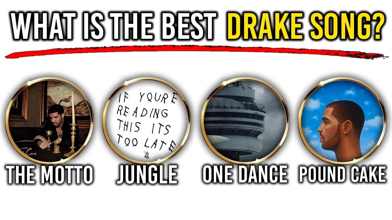 Ranking Every Drake Song Ever